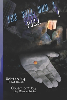 Paperback The Pill and I Book