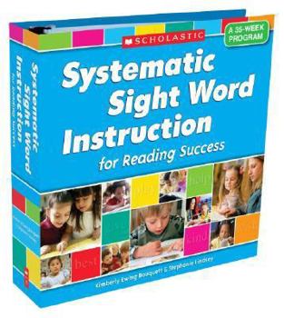 Hardcover Systematic Sight Word Instruction for Reading Success: A 35-Week Program [With 237 Word Cards and 35 Teaching Transparencies] Book