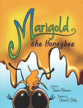 Paperback Marigold the Honeybee Book