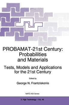 Hardcover Probamat-21st Century: Probabilities and Materials: Tests, Models and Applications for the 21st Century Book