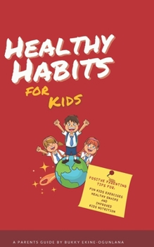 Paperback Healthy Habits for Kids Book