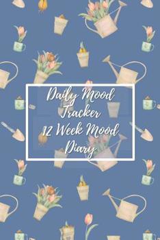 Paperback Daily Mood Tracker 12 Week Mood Diary: One Page Per Day Mood Tracker Book