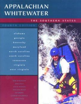 Paperback Appalachian Whitewater: The Southern States, 4th Book