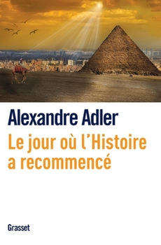 Paperback Le jour où l'histoire a recommencé [French] Book