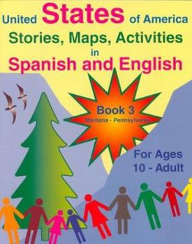 Paperback United States of America Stories, Maps, Activities in Spanish and English: For Ages 10 to Adult [Large Print] Book