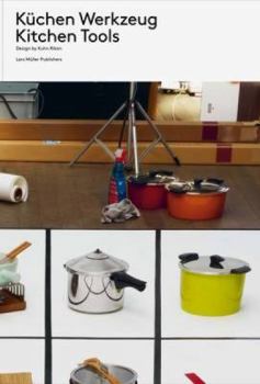 Hardcover Kitchen Tools: Design by Kuhn Rikon Book