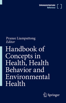 Hardcover Handbook of Concepts in Health, Health Behavior and Environmental Health Book