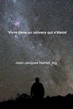Vivre Dans Un Univers Qui s'�teint