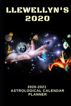 Paperback Llewellyn's 2020 Astrological Monthly Planner: Jan 2020 - Dec 2021 - 2 Years Daily Weekly Monthly Calendar Planner Book