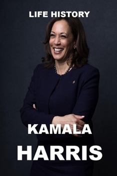 Paperback Life History - Kamala Harris Book