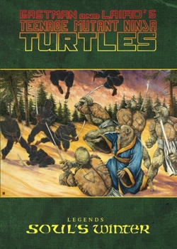 Teenage Mutant Ninja Turtles: Soul's Winter: The Collected TMNT Work of Michael Zulli - Book #8 of the Teenage Mutant Ninja Turtles: The Collected Books