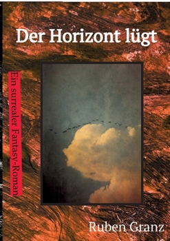 Paperback Der Horizont lügt [German] Book