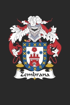 Zambrana: Zambrana Coat of Arms and Family Crest Notebook Journal (6 x 9 - 100 pages)