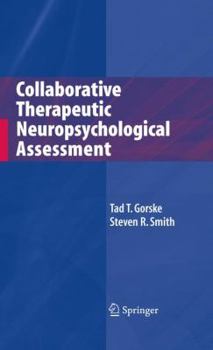 Hardcover Collaborative Therapeutic Neuropsychological Assessment Book