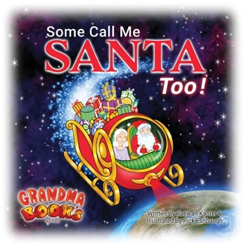 Paperback Some Call Me Santa Too! Book