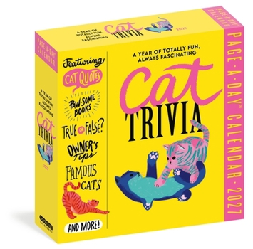 Cat Trivia Page-A-Day® Calendar 2027: Cat Quotes, Paw-some Books, True or False, Owner's Tips, Famous Cats, Know Your Breeds, and More!