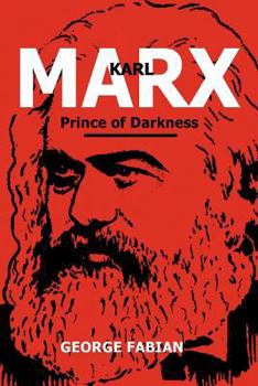 Paperback Karl Marx Prince of Darkness Book