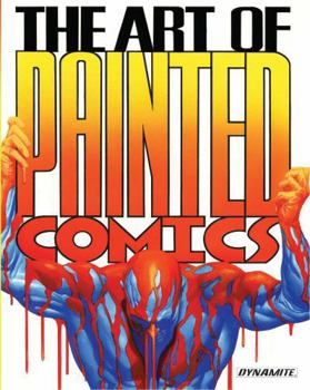 Hardcover The Art of Painted Comics Book