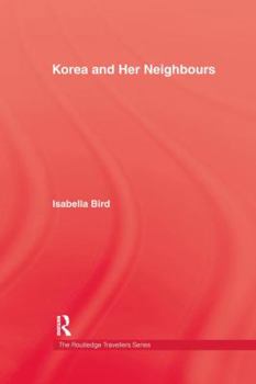 Paperback Korea and Her Neighbours Book