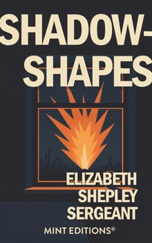 Hardcover Shadow-Shapes: The Journal of a Wounded Woman Book