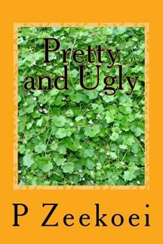 Paperback Pretty and Ugly: The collection Book