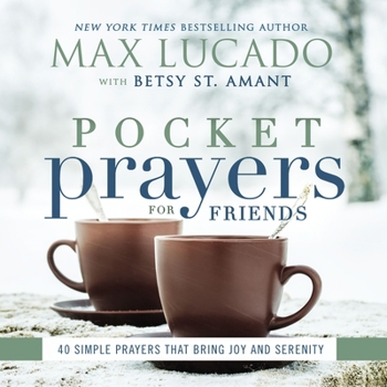 Hardcover Pocket Prayers for Friends: 40 Simple Prayers That Bring Joy and Serenity - The Perfect Christian Friendship Gift with Devotional Prayers and Scriptur Book