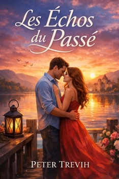 Paperback Les Échos du Passé [French] Book