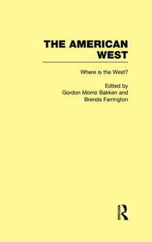 Hardcover Where Is the West?: The American West Book