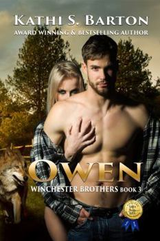 Owen: Winchester Brothers-Erotic Paranormal Wolf Shifter Romance - Book #3 of the Winchester Brothers