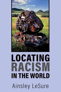 Paperback Locating Racism in the World Book