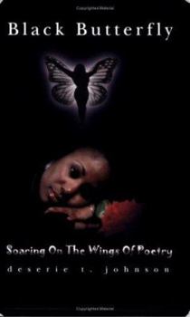 Paperback Black Butterfly...Soaring on the Wings of Poetry Book