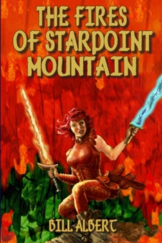 Paperback The Fires of Starpoint Mountain Book