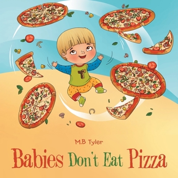 Paperback Babies Don't Eat Pizza Book