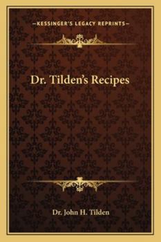Paperback Dr. Tilden's Recipes Book