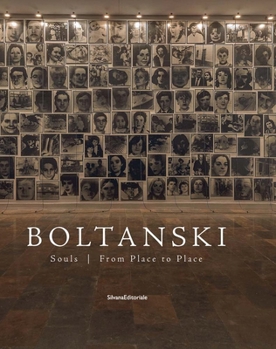Hardcover Christian Boltanski: Souls from Place to Place Book