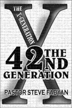 Paperback The 42nd Generation: The X-generation Book