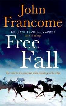 Paperback Free Fall. John Francome Book