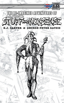 Paperback The Re-Imagined Adventures of A.B. Frost's Stuff and Nonsense Book
