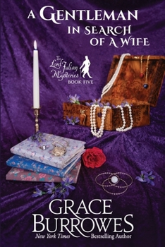 A Gentleman in Search of a Wife - Book #5 of the Lord Julian Mysteries