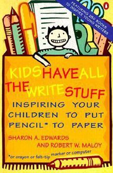Paperback Kids Have All the Write Stuff Book
