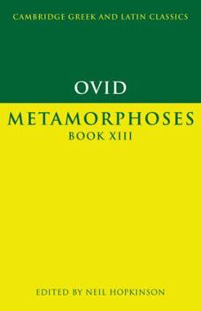 Paperback Ovid: Metamorphoses Book XIII Book