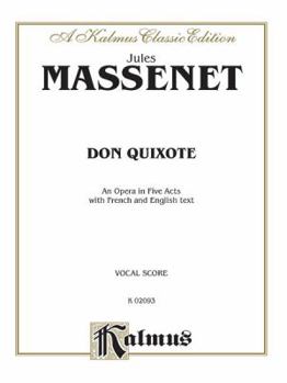 Paperback Don Quixote: French, English Language Edition, Vocal Score (Kalmus Edition) Book