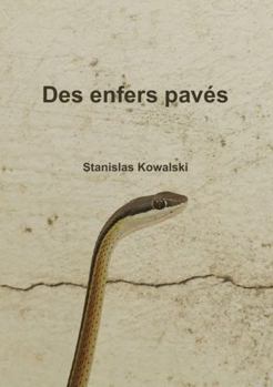 Paperback Des enfers pavés [French] Book