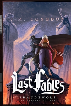 Paperback Last Fables: Fraudewolf - Volume Two Book