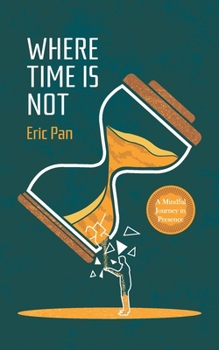 Paperback Where Time Is Not Book