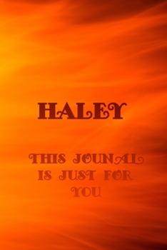 Paperback Haley: This Is Just for You Book