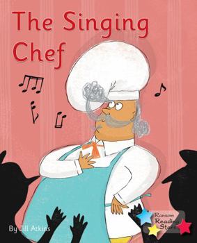 Paperback The Singing Chef: Phonics Phase 5 (Reading Stars Phonics) Book