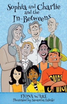 Paperback Sophia and Charlie and the In-Betweens [Large Print] Book