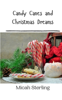 Paperback Candy Canes and Christmas Dreams Book