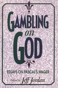 Paperback Gambling on God: Essays on Pascal's Wager Book